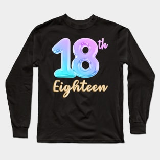18 eighteen birthday Long Sleeve T-Shirt